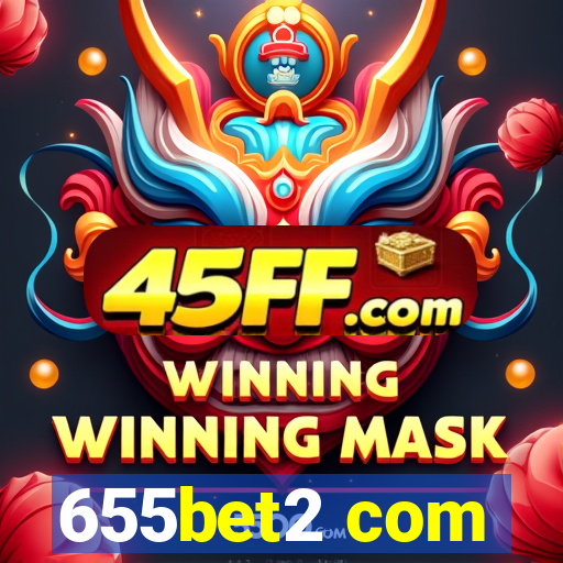 655bet2 com